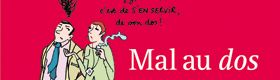 Mal au dos. Osez bouger pour vous soigner