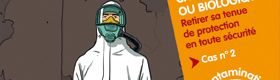 Risques chimiques ou biologiques. Retirer sa tenue de protection en toute sécurité. Cas n°2 : Décontamination avec aspirateur