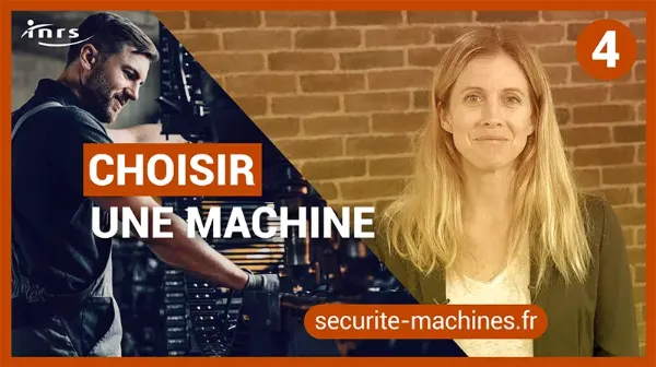 Sécurité machines - Choisir une machine (Anim-454)