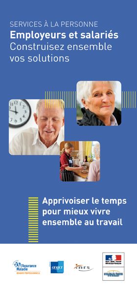 Services à la personne. Employeurs et salariés, construisez ensemble vos solutions