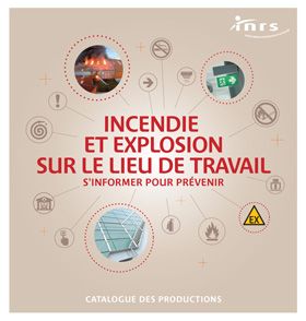 Incendie et explosion sur le lieu de travail