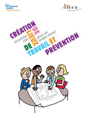 Création de lieux de travail et prévention