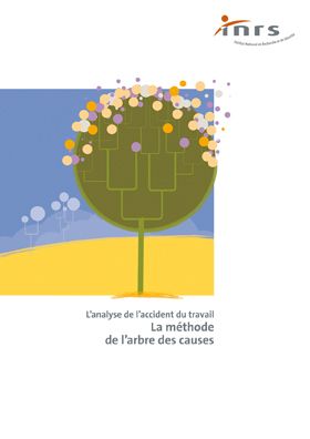 La méthode de l\'arbre des causes