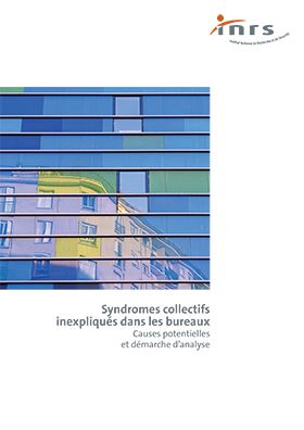 Syndromes collectifs inexpliqués dans les bureaux