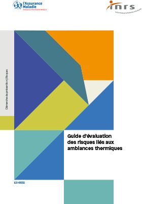 Guide d\'évaluation des risques liés aux ambiances thermiques