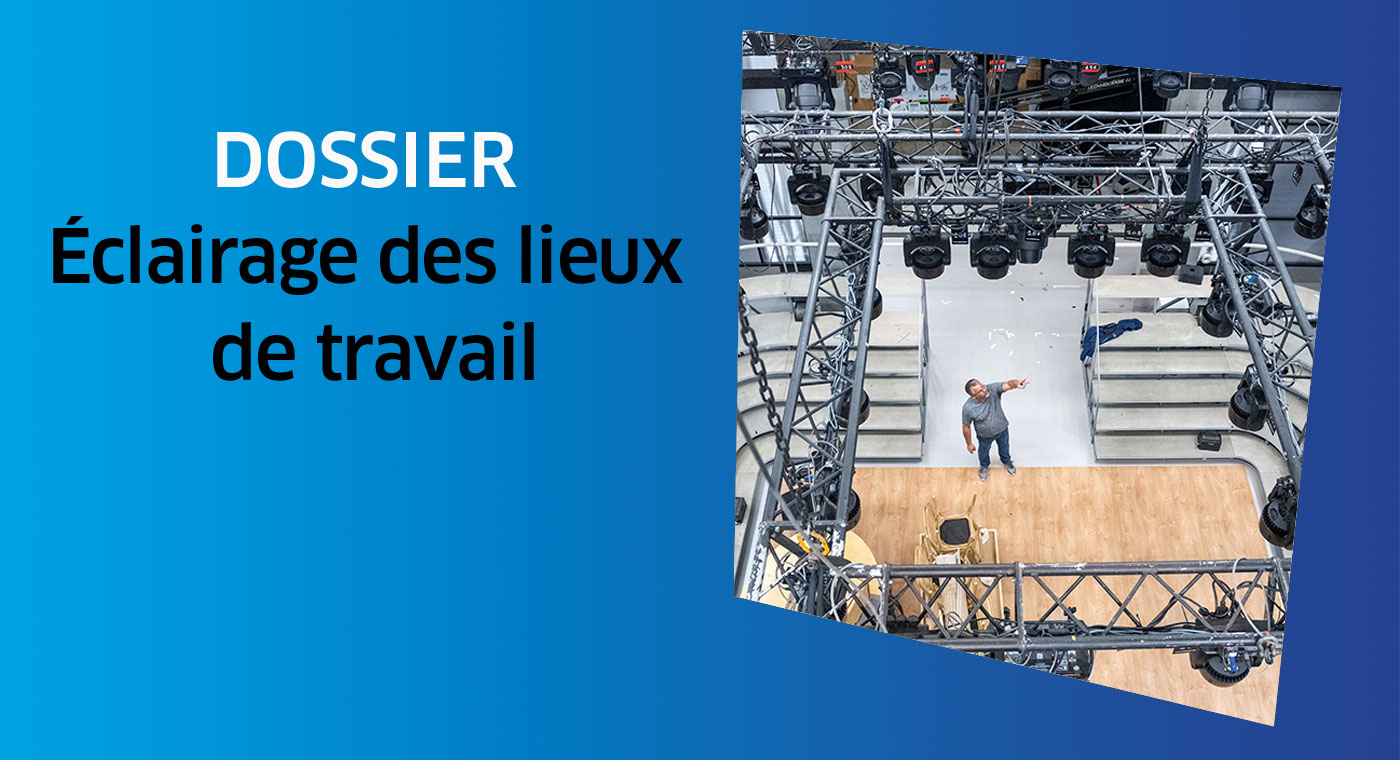 Dossier (HST n° 281) : l’éclairage des lieux de travail