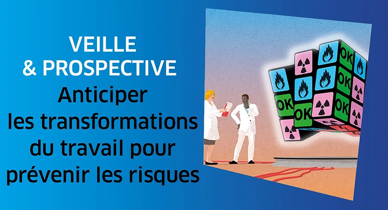 Veille & prospective (HST 279) – Anticiper les transformations du travail 