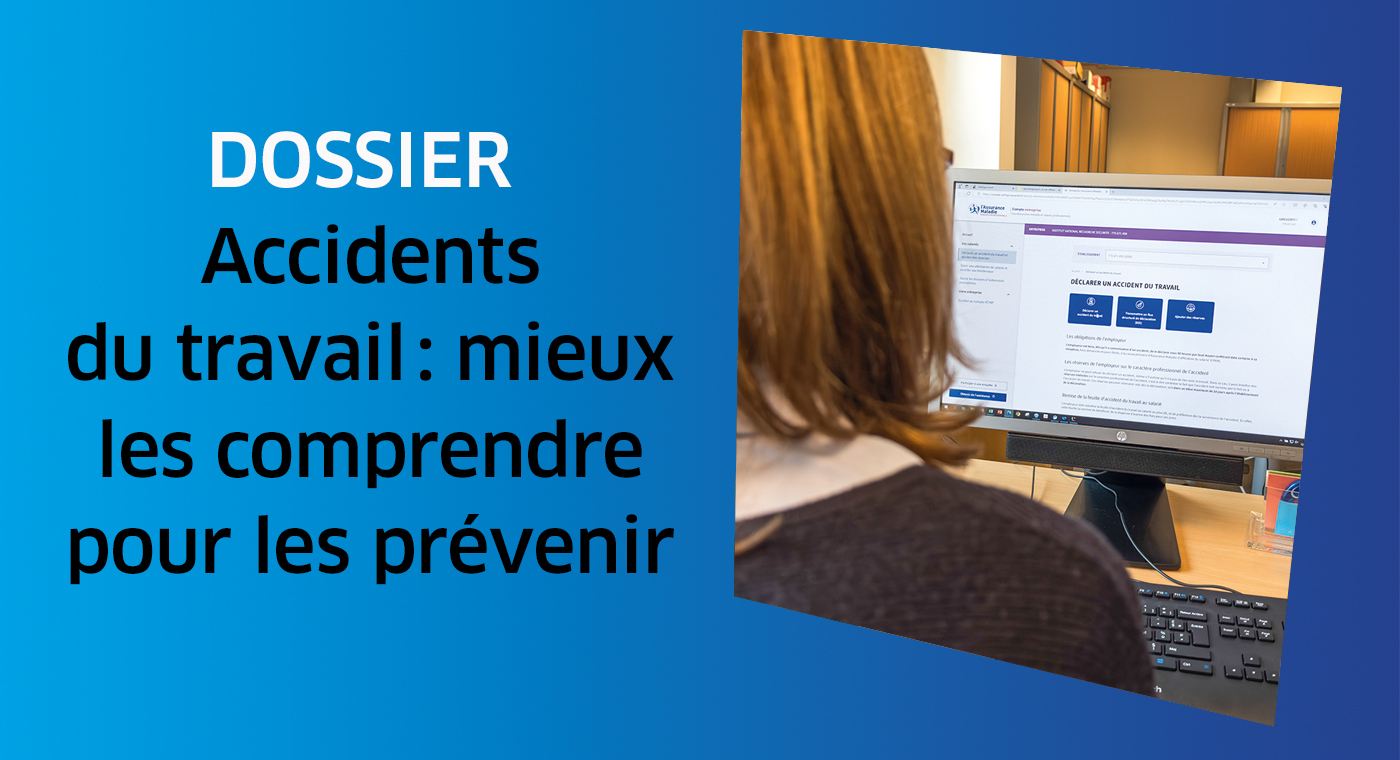  Dossier (HST n° 279) : Accidents du travail : mieux les connaître pour les prév
