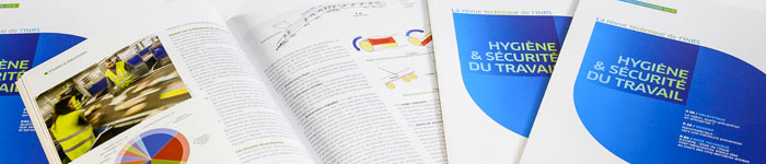 Publiez dans la revue Hygiène et sécurité du travail Publiez dans la revue Hygiène et sécurité du travail